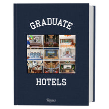 Load image into Gallery viewer, Graduate Hotels Coffee Table Book
